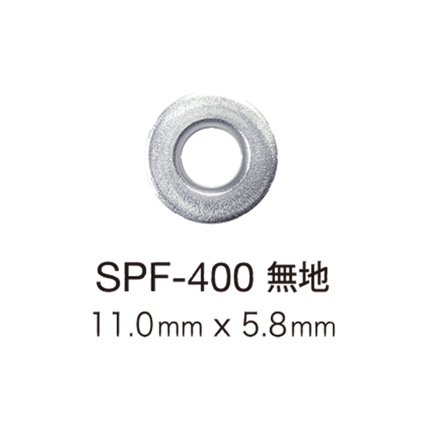 SPF400 Flat Eyelet Washer 11mm X 5.8mm[Press Fastener/ Eyelet Washer] Morito