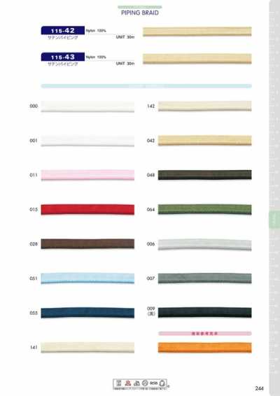 115-42 Satin Piping Approx. 6 Mm